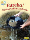 Book Cover:  Eureka! Finding Gold in California