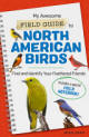 Book Cover:My Awesome Fiels guide to North American Birds