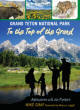 Book Cover: To the Top of the Grand
